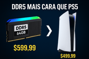 DDR5 dispara e já custa mais que um PS5 — e vai piorar em 2026